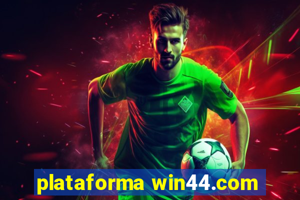 plataforma win44.com